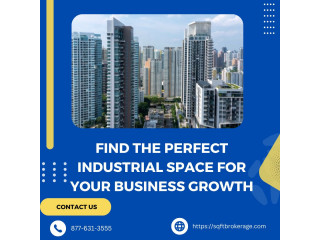 Find the Perfect Industrial Space for Your Business Growth