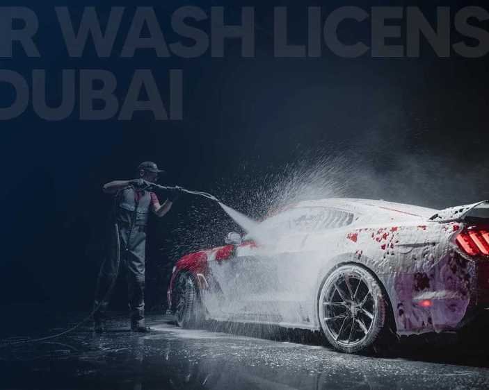 how-to-get-a-mobile-car-wash-license-in-dubai
