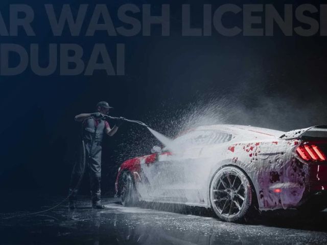 how-to-get-a-mobile-car-wash-license-in-dubai