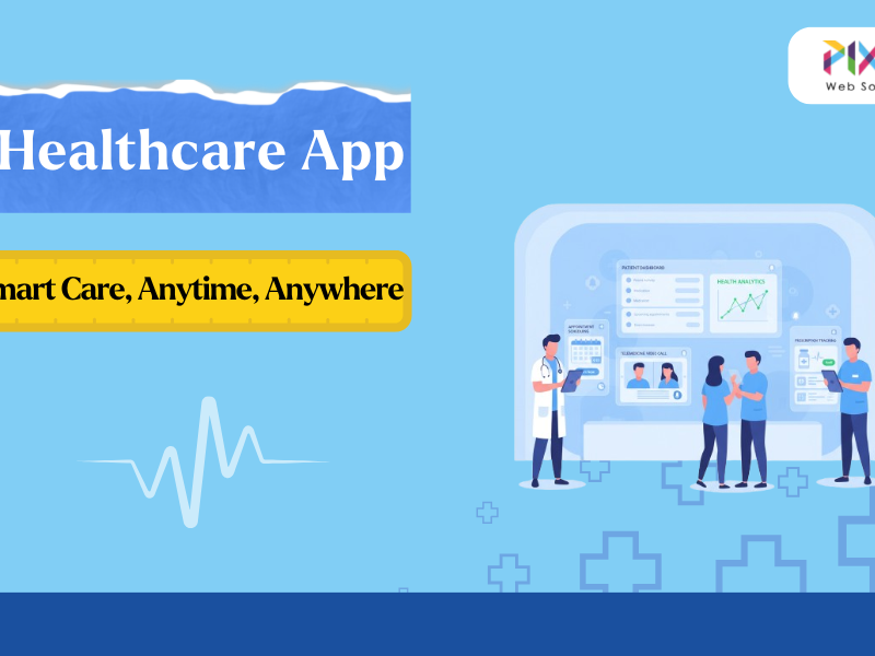 pixel-web-solutions-your-trusted-healthcare-app-development-company-big-0