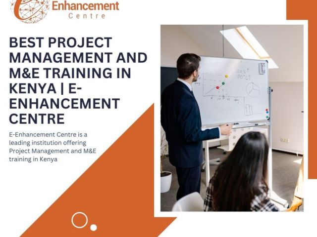 best-project-management-and-me-training-in-kenya-e-enhancement-centre