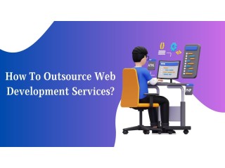 Outsource Web Development - IT Outsourcing
